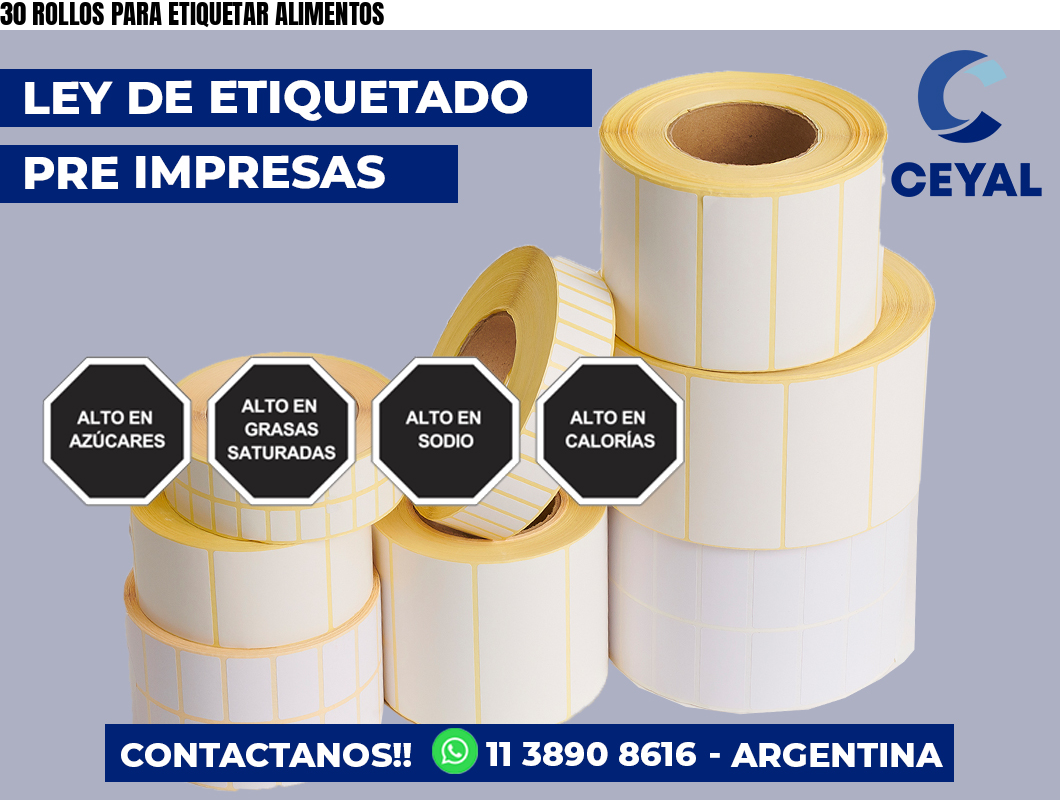 30 ROLLOS PARA ETIQUETAR ALIMENTOS