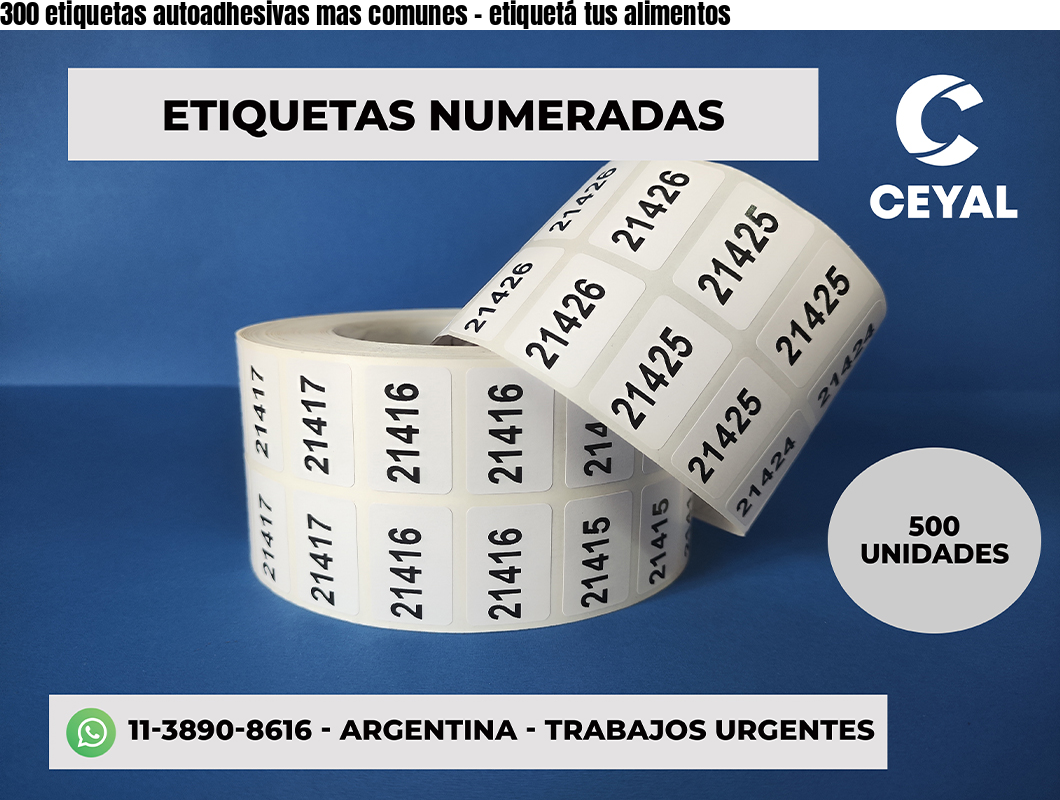 300 etiquetas autoadhesivas mas comunes - etiquetá tus alimentos