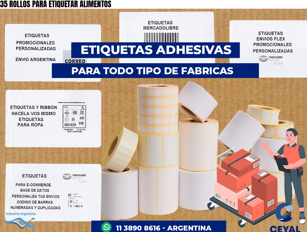 35 ROLLOS PARA ETIQUETAR ALIMENTOS