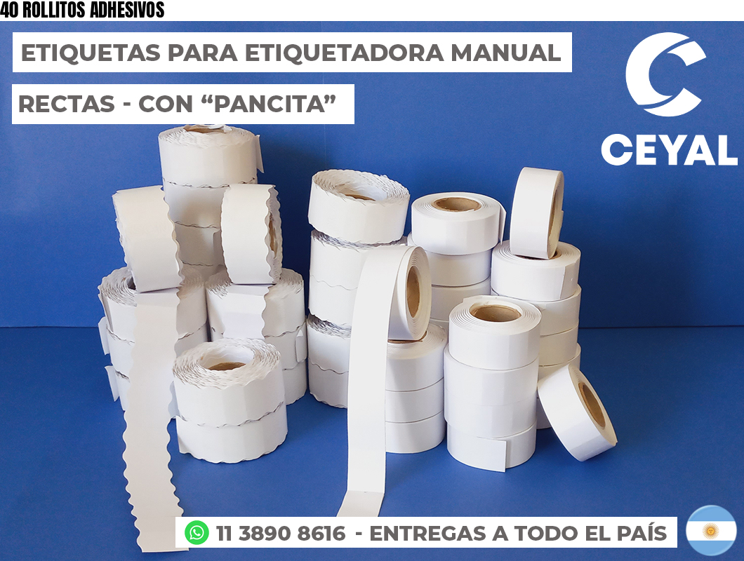 40 ROLLITOS ADHESIVOS