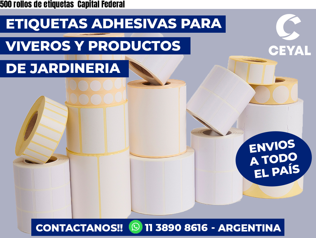 500 rollos de etiquetas Capital Federal