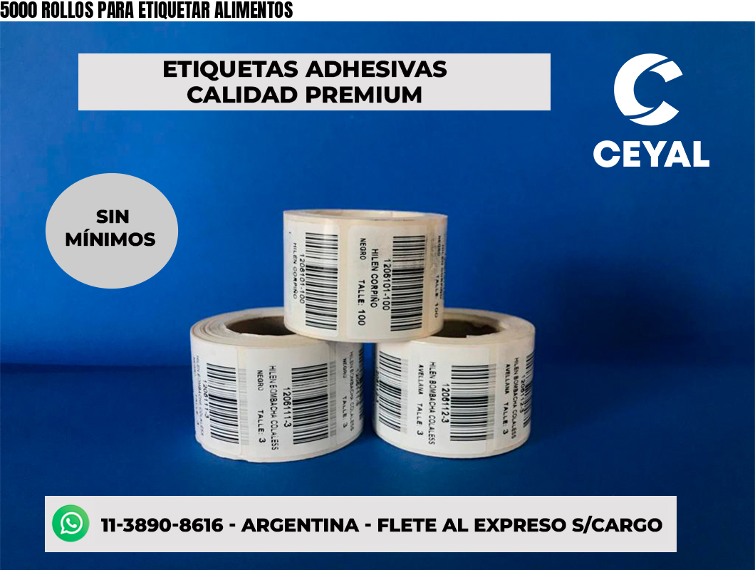 5000 ROLLOS PARA ETIQUETAR ALIMENTOS