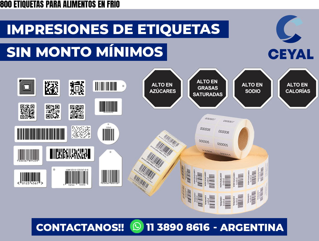 800 ETIQUETAS PARA ALIMENTOS EN FRIO