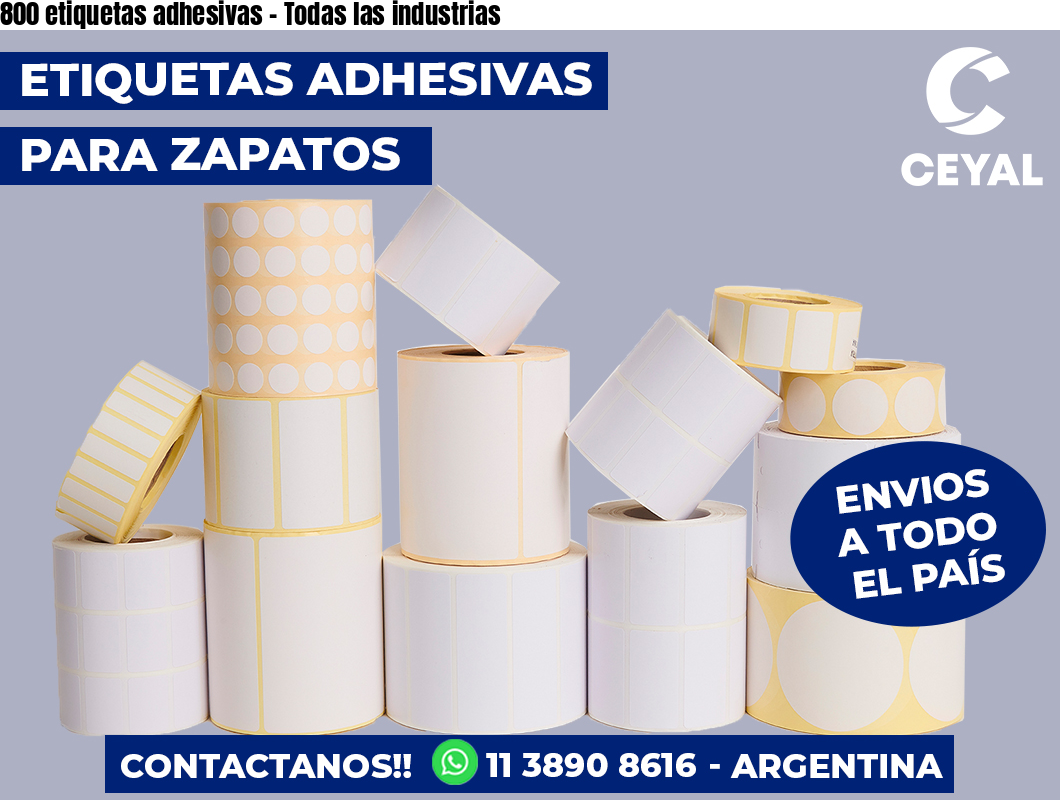 800 etiquetas adhesivas - Todas las industrias