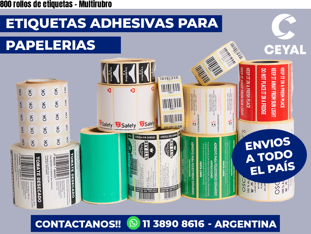 800 rollos de etiquetas – Multirubro