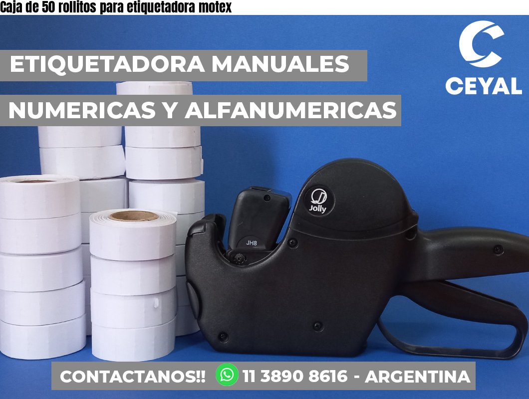 Caja de 50 rollitos para etiquetadora motex