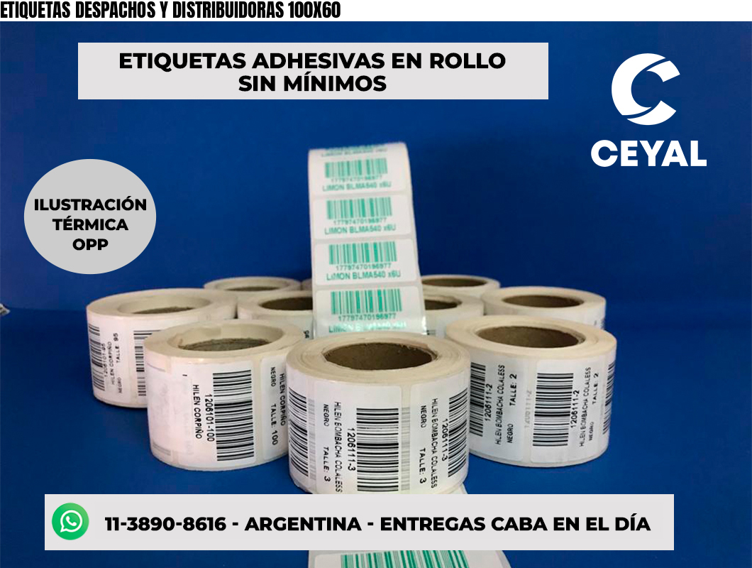 ETIQUETAS DESPACHOS Y DISTRIBUIDORAS 100X60