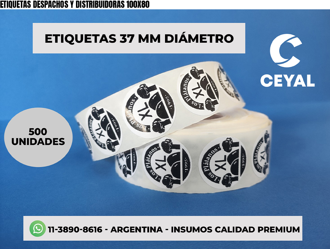 ETIQUETAS DESPACHOS Y DISTRIBUIDORAS 100X80