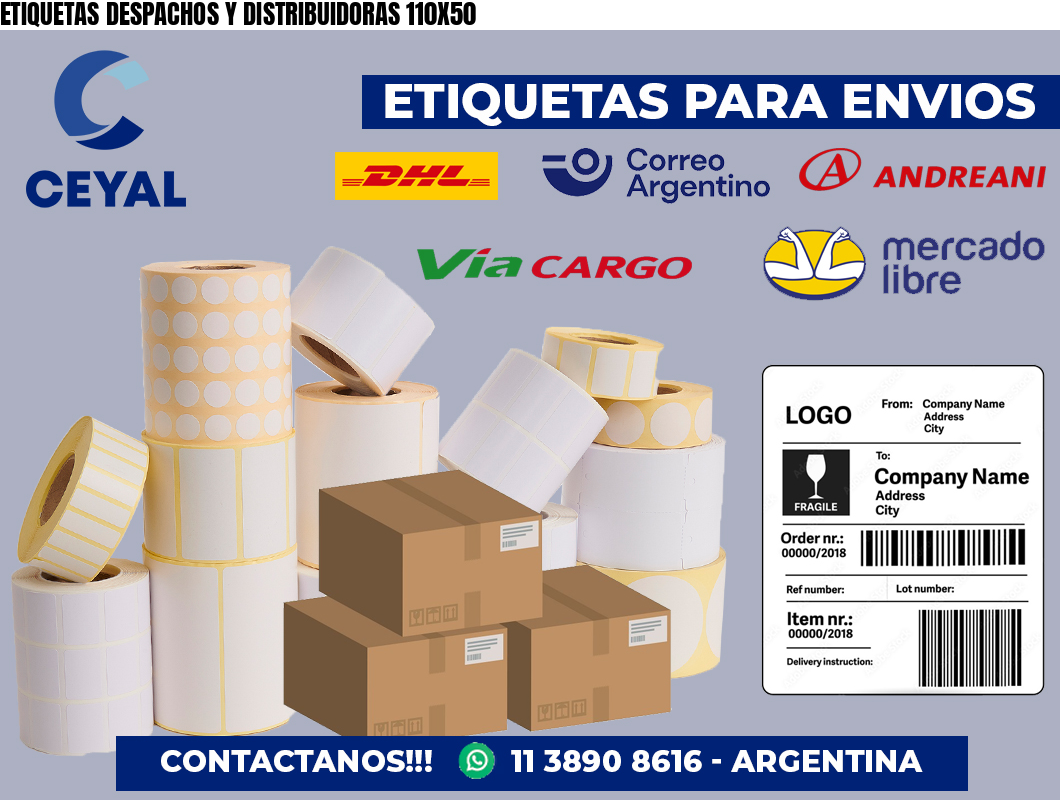 ETIQUETAS DESPACHOS Y DISTRIBUIDORAS 110X50