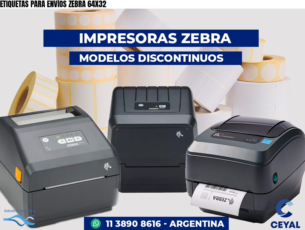 ETIQUETAS PARA ENVÍOS ZEBRA 64X32
