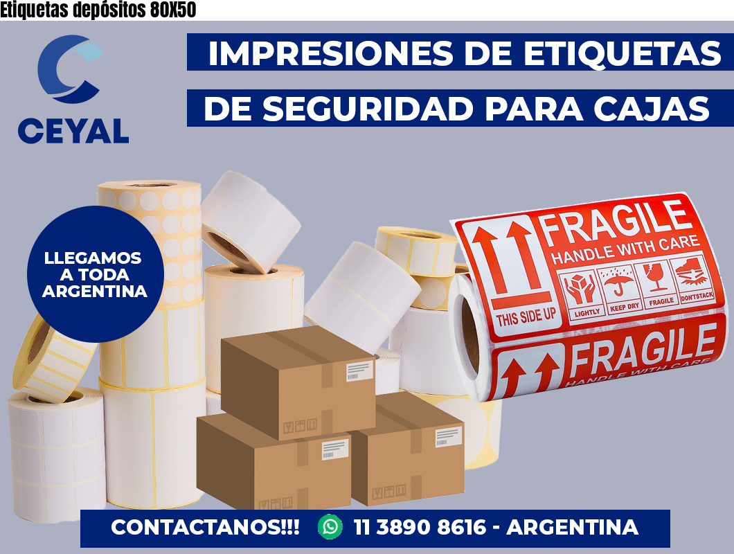 Etiquetas depósitos 80X50
