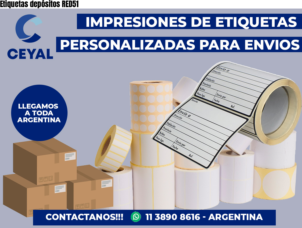 Etiquetas depósitos RED51