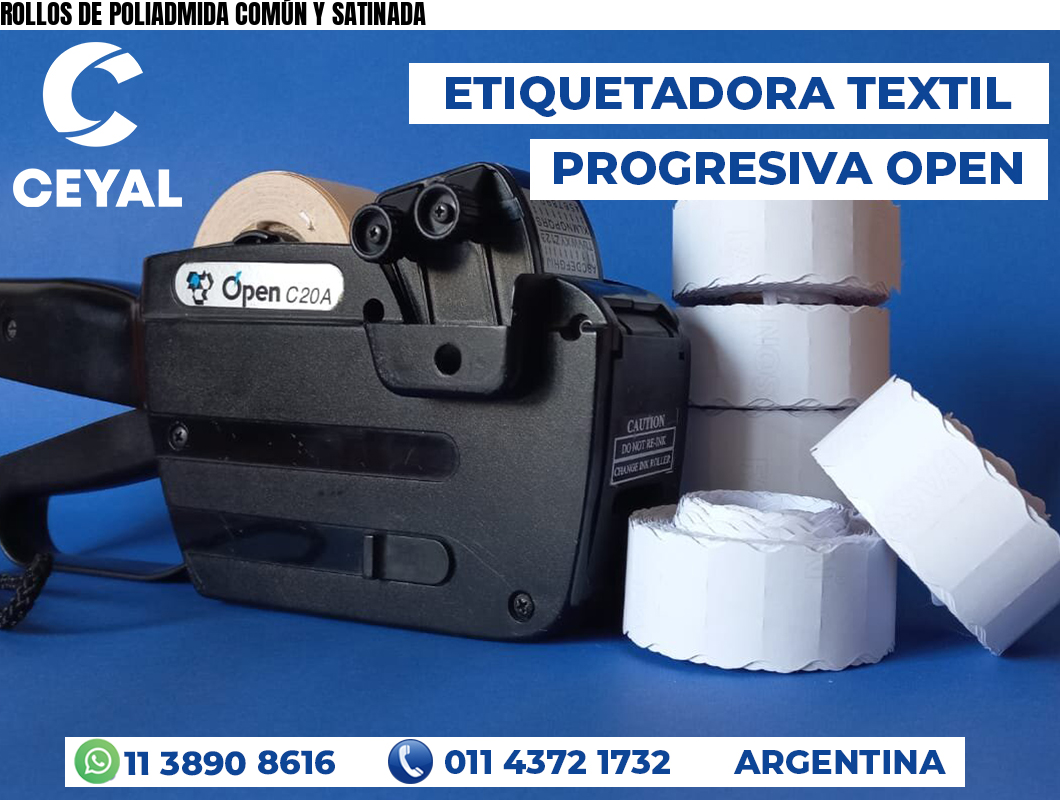 ROLLOS DE POLIADMIDA COMÚN Y SATINADA