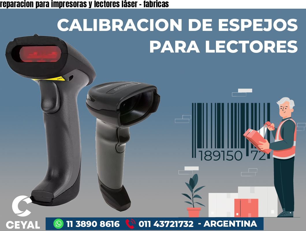 reparacion para impresoras y lectores láser - fabricas
