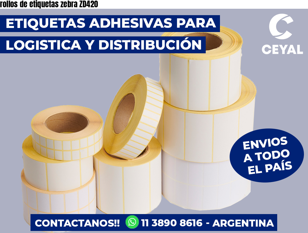 rollos de etiquetas zebra ZD420