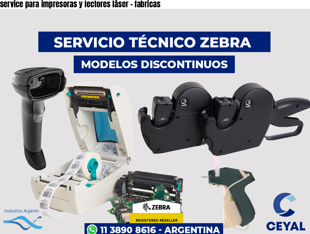 service para impresoras y lectores láser – fabricas