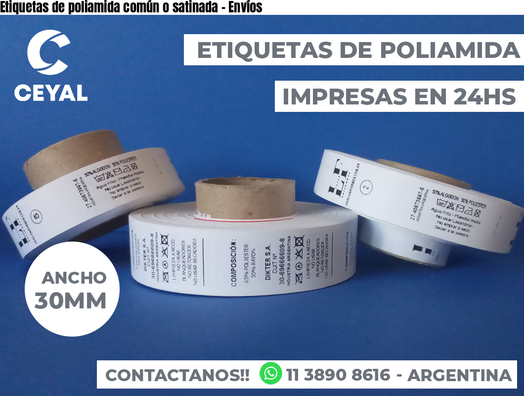 Etiquetas de poliamida común o satinada - Envíos