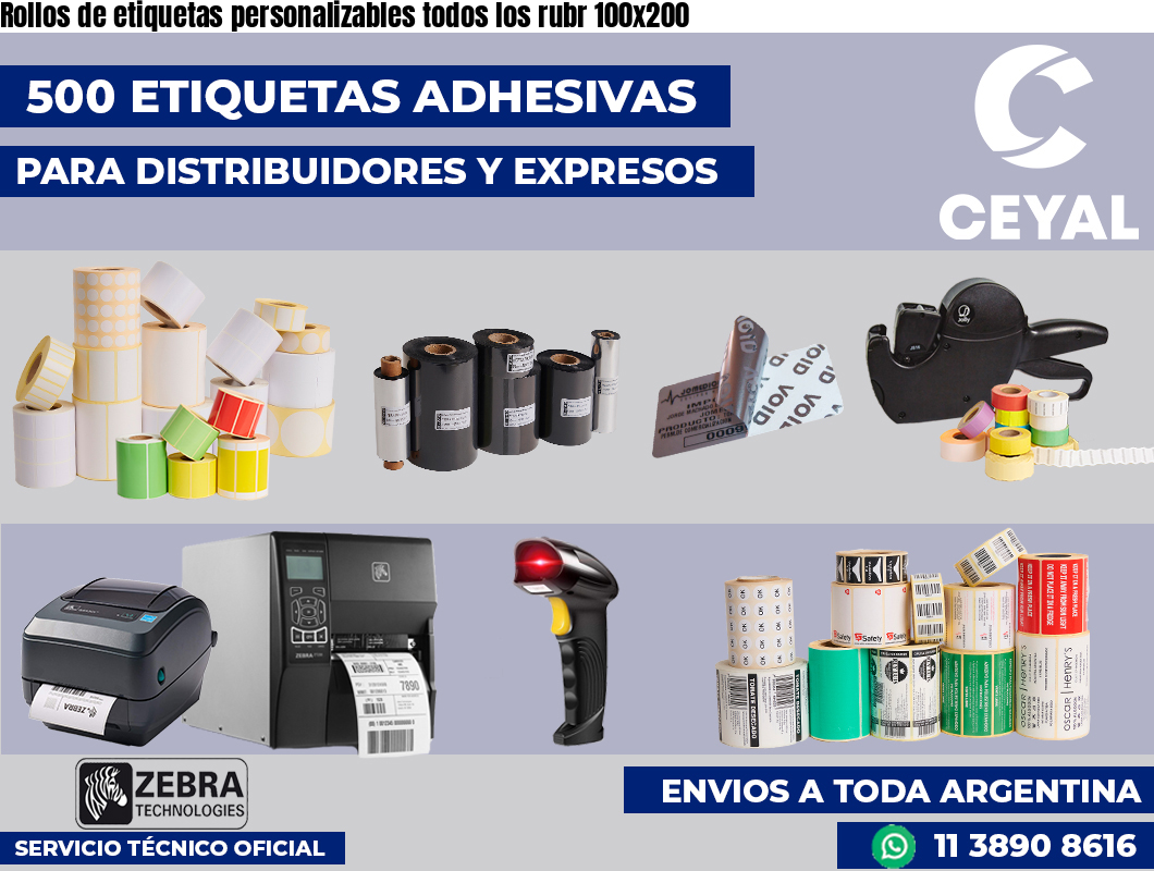 Rollos de etiquetas personalizables todos los rubr 100×200