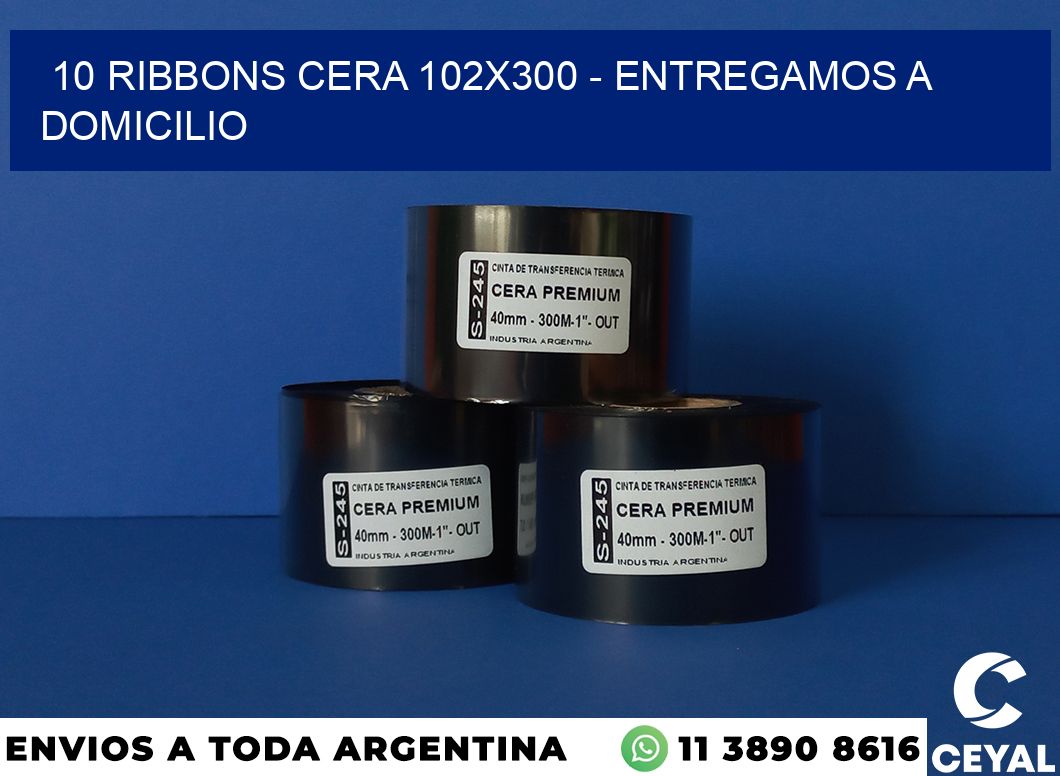 10 Ribbons cera 102×300 – entregamos a domicilio