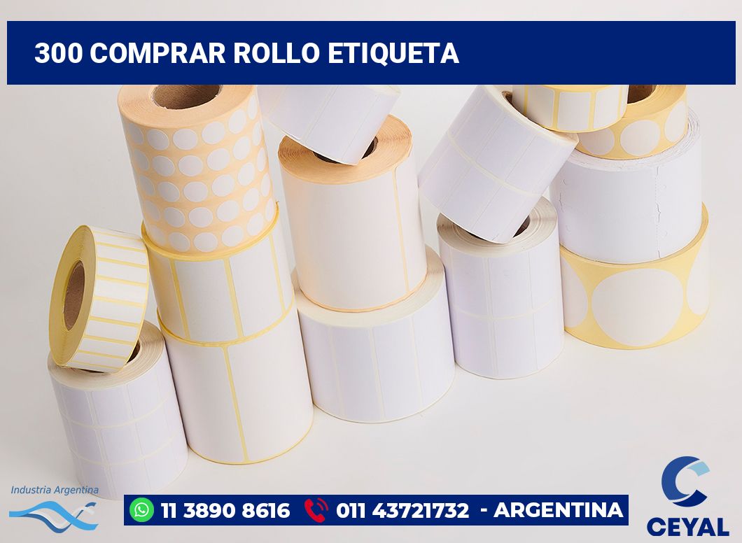 300 Comprar rollo etiqueta
