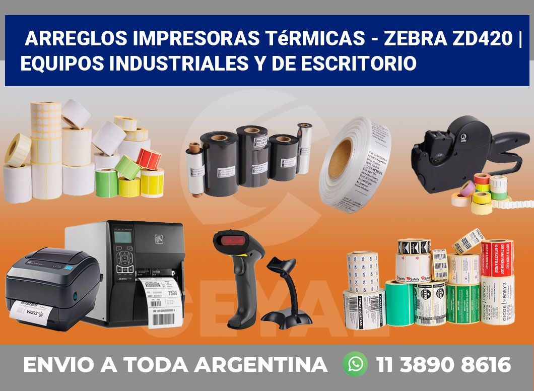 Arreglos impresoras térmicas – Zebra ZD420 | Equipos industriales y de escritorio