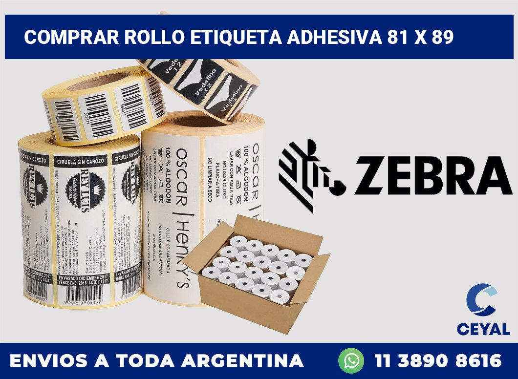 Comprar rollo etiqueta adhesiva 81 x 89