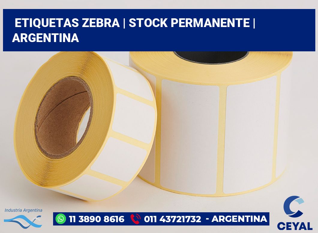 Etiquetas Zebra | Stock permanente | Argentina