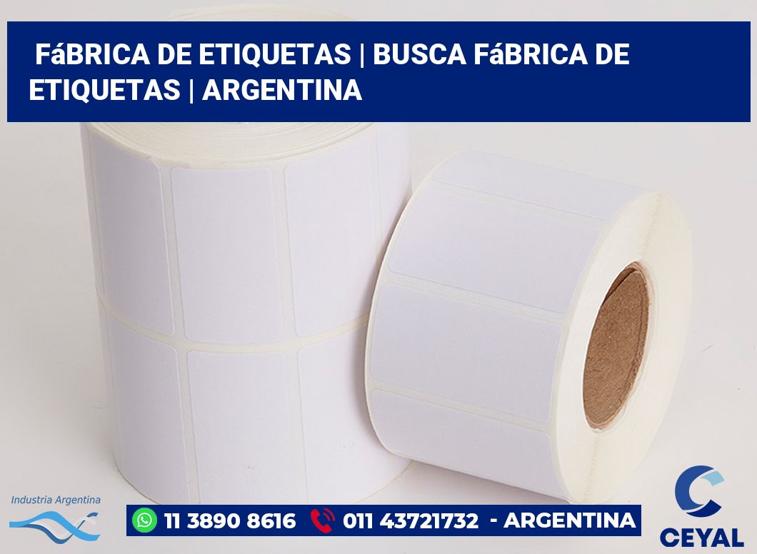 Fábrica de etiquetas | Busca fábrica de etiquetas | Argentina
