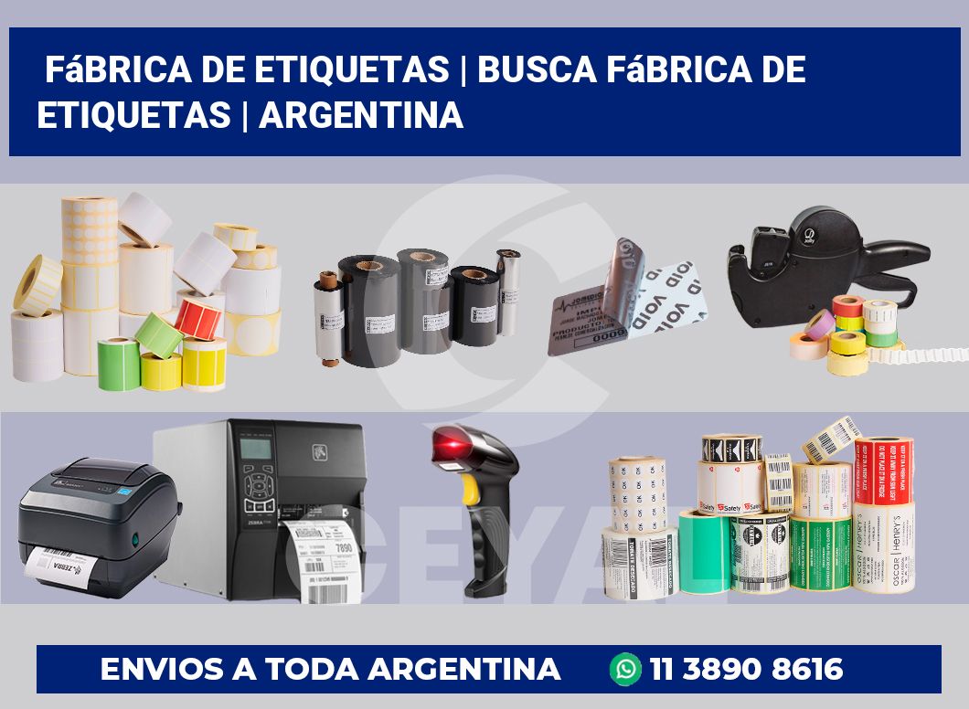 Fábrica de etiquetas | Busca fábrica de etiquetas | Argentina