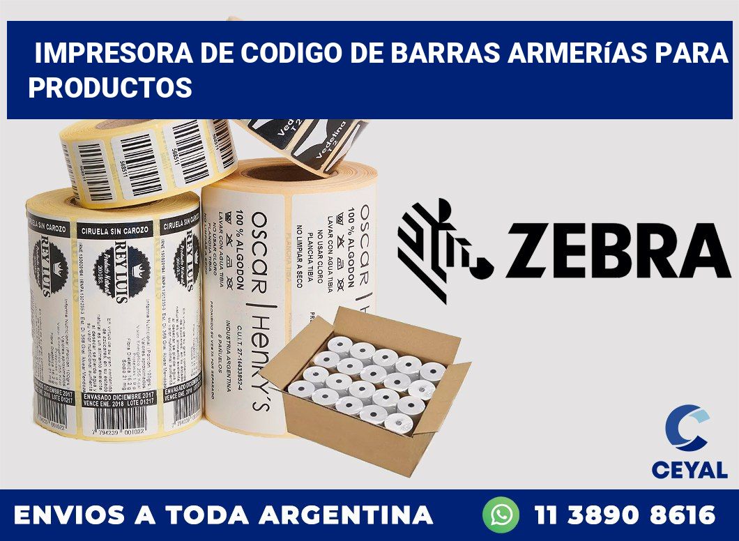 Impresora de codigo de barras Armerías para productos