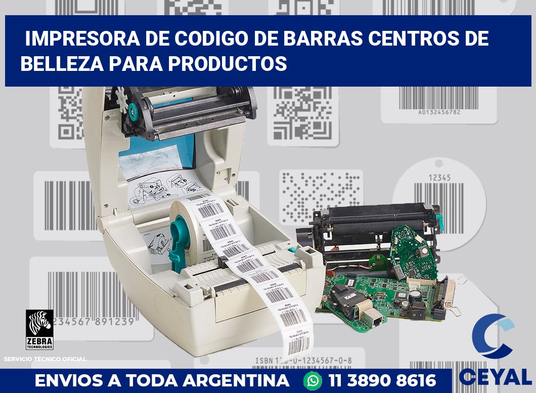 Impresora de codigo de barras Centros de belleza para productos
