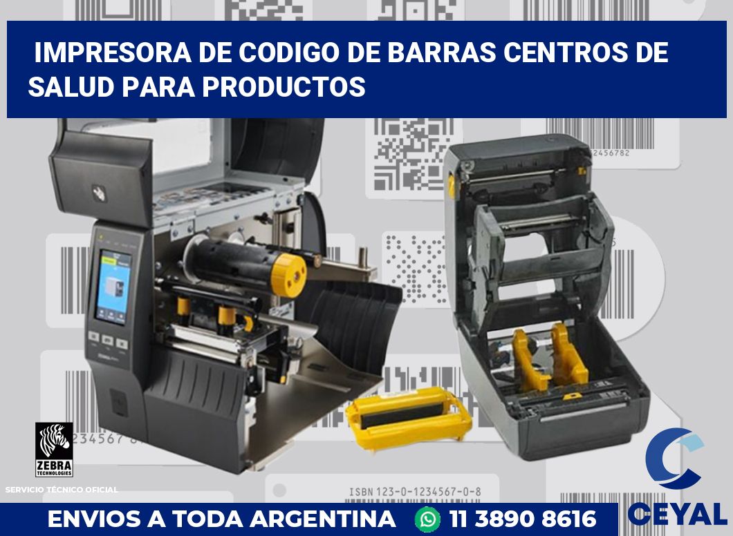 Impresora de codigo de barras Centros de salud para productos