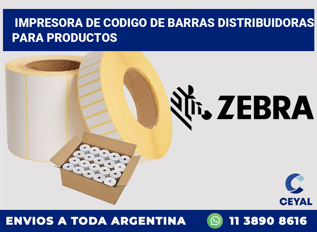 Impresora de codigo de barras Distribuidoras para productos