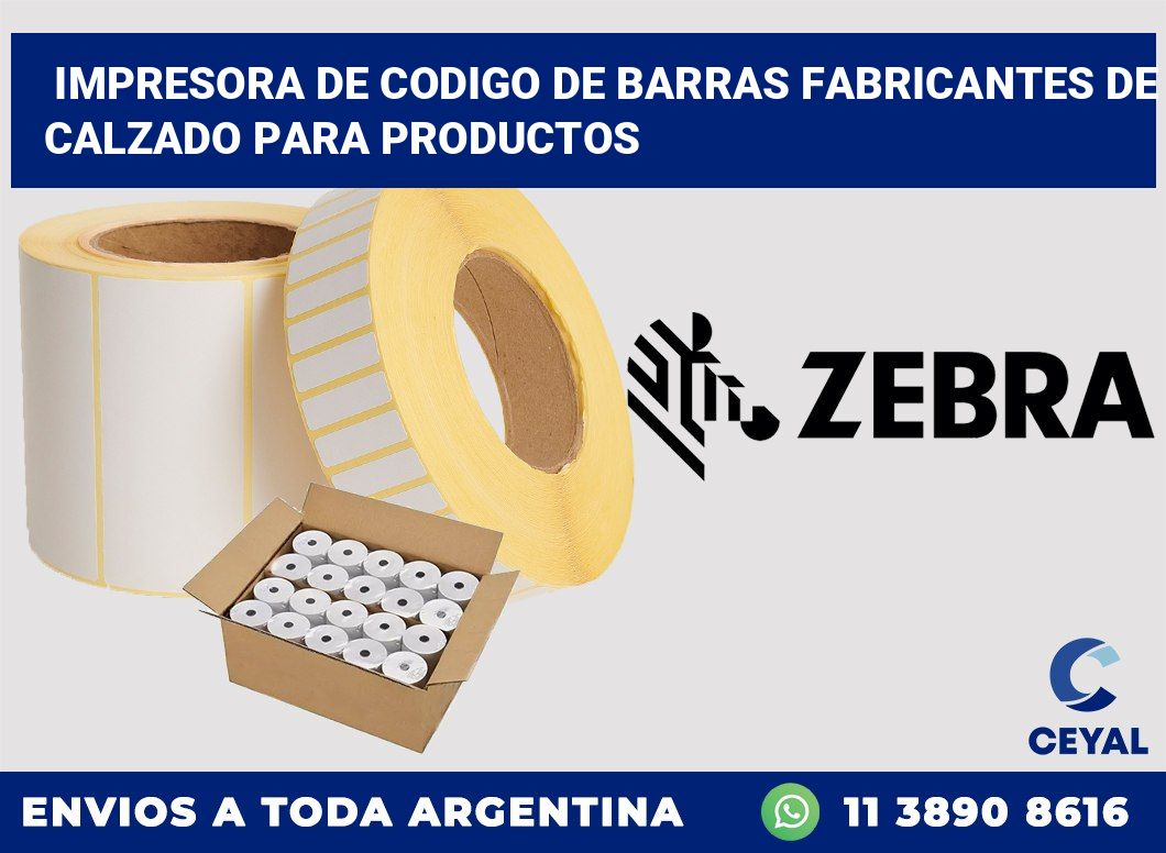Impresora de codigo de barras Fabricantes de calzado para productos