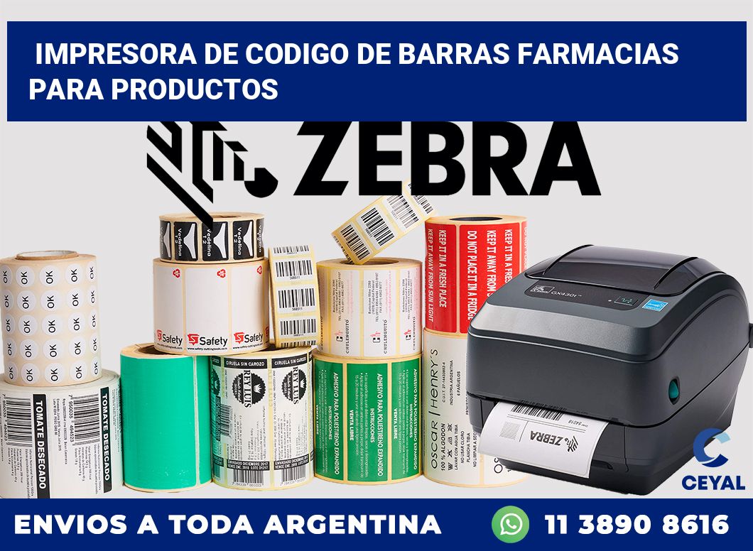 Impresora de codigo de barras Farmacias para productos