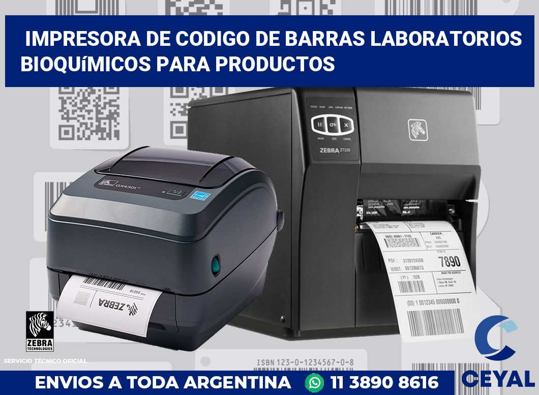 Impresora de codigo de barras Laboratorios bioquímicos para productos