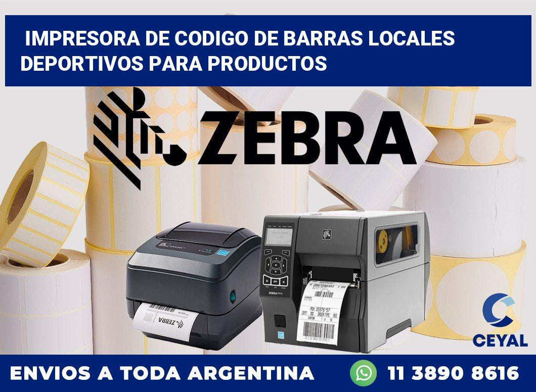 Impresora de codigo de barras Locales deportivos para productos