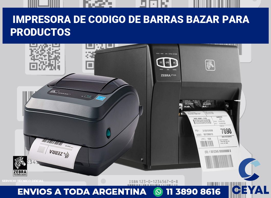 Impresora de codigo de barras bazar para productos