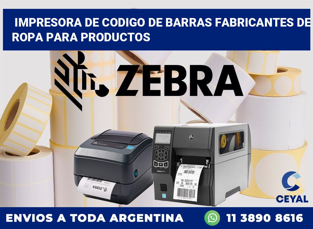 Impresora de codigo de barras fabricantes de ropa para productos