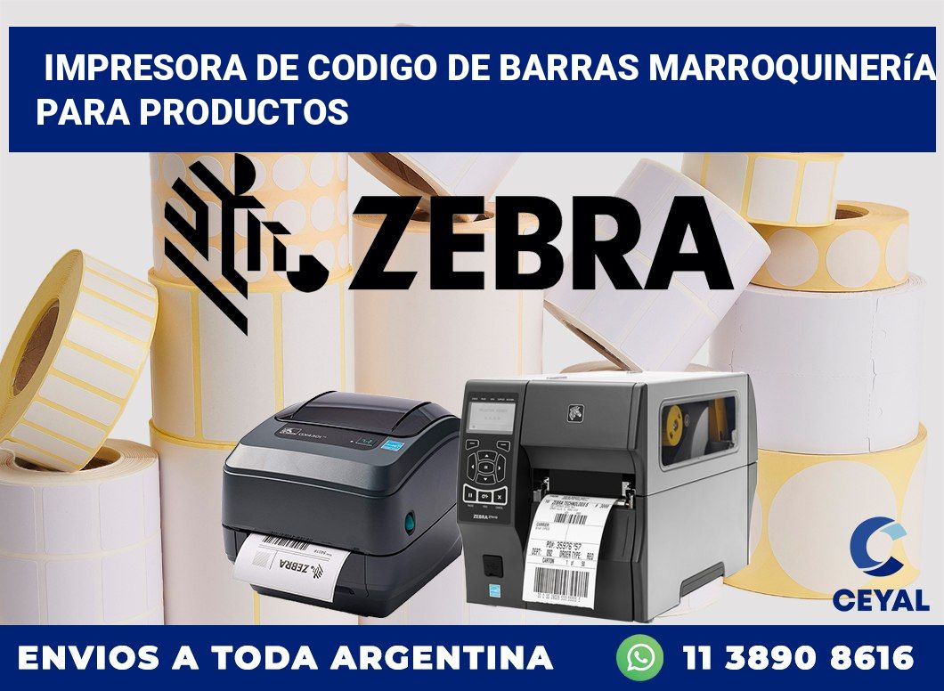 Impresora de codigo de barras marroquinería para productos