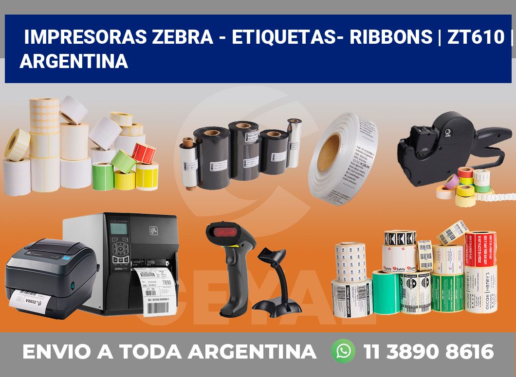 Impresoras Zebra – Etiquetas- Ribbons | ZT610 | Argentina