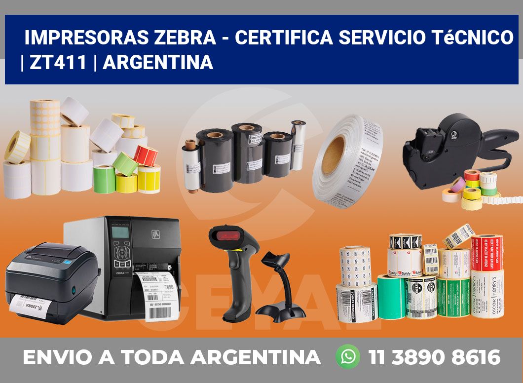 Impresoras Zebra – certifica Servicio Técnico | ZT411 | Argentina