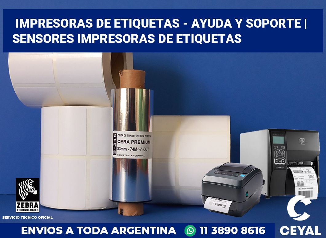 Impresoras de etiquetas - ayuda y soporte | Sensores impresoras de etiquetas