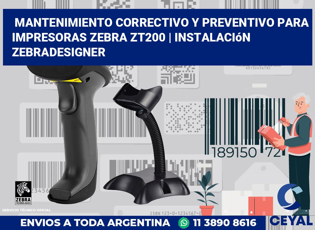 Mantenimiento Correctivo Y Preventivo Para Impresoras Zebra Zt200 Instalación Zebradesigner 7506