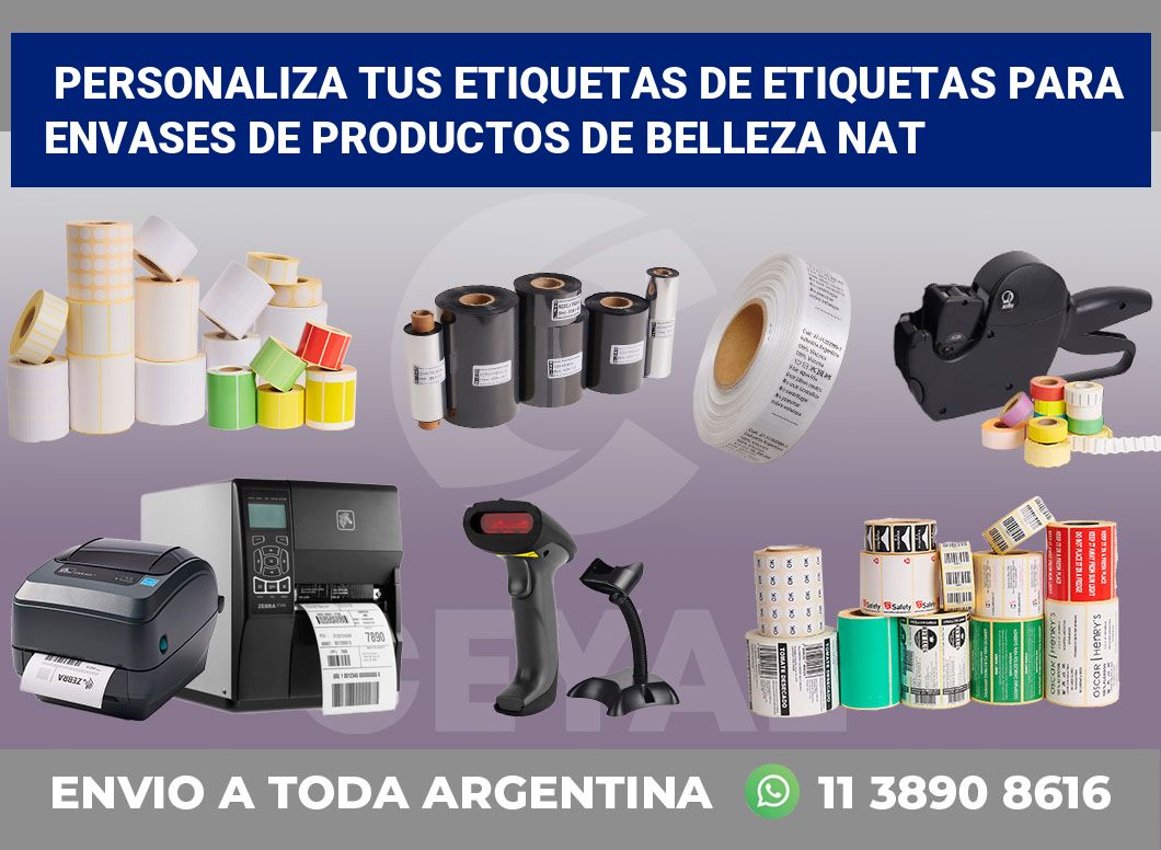 Personaliza tus Etiquetas de Etiquetas para Envases de Productos de Belleza Nat