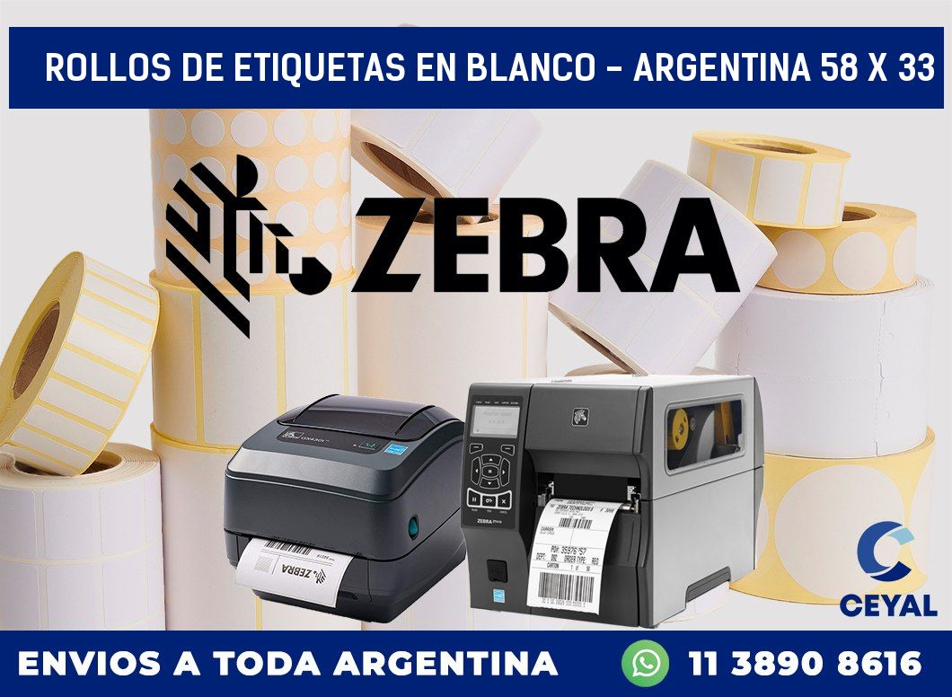 Rollos de etiquetas en blanco - Argentina 58 x 33