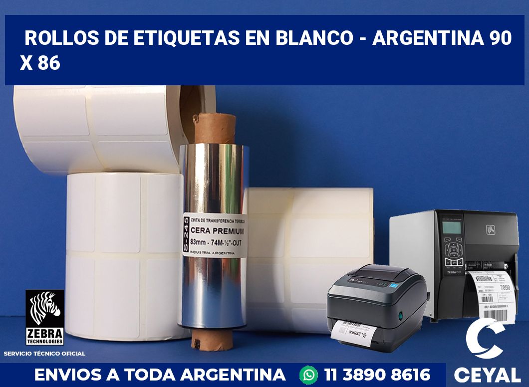 Rollos de etiquetas en blanco - Argentina 90 x 86