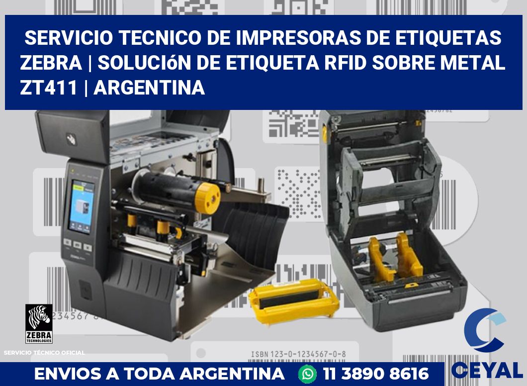 Servicio Tecnico De Impresoras De Etiquetas Zebra | Solución De Etiqueta RFID Sobre Metal ZT411 | Argentina