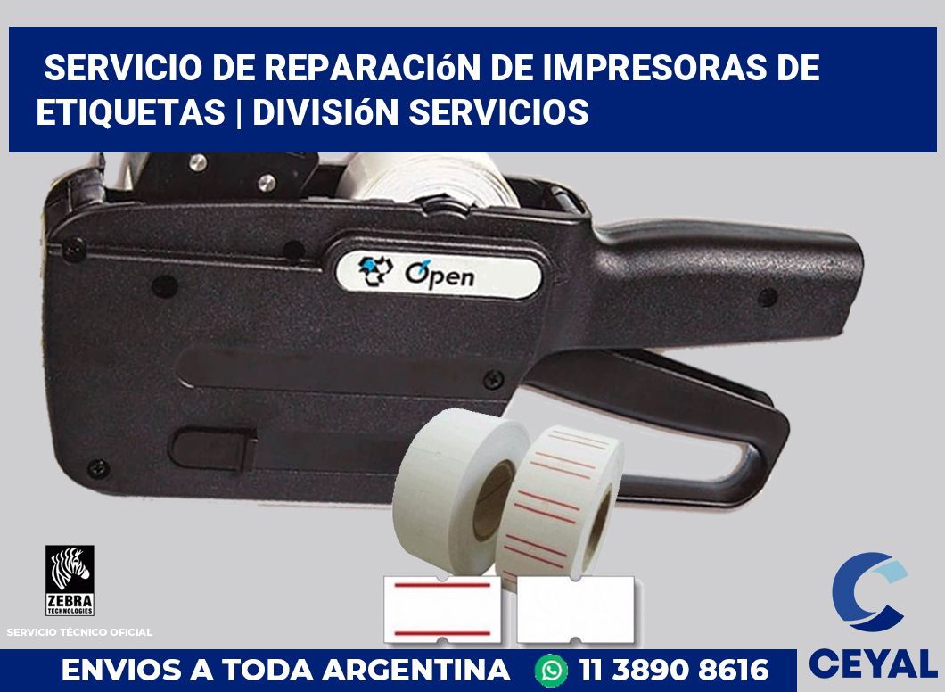 Servicio de reparación de impresoras de etiquetas | División Servicios