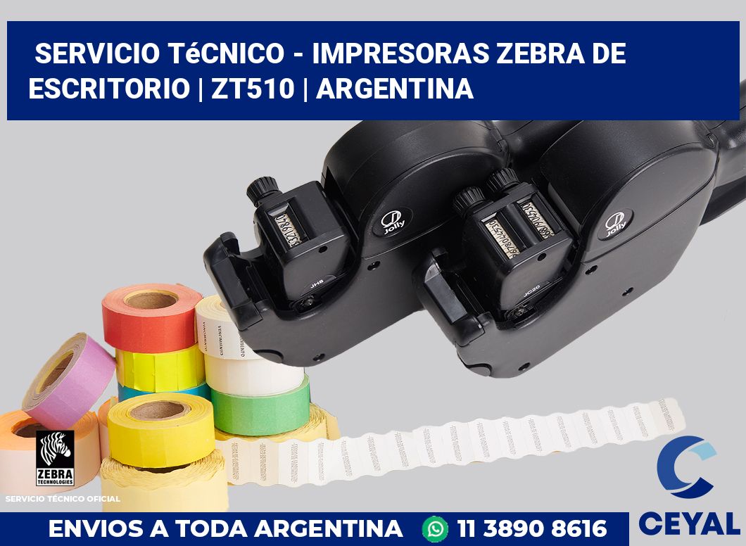 Servicio técnico - Impresoras Zebra de escritorio | ZT510 | Argentina